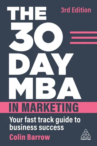 The 30 Day MBA in Marketing (9781398611009)